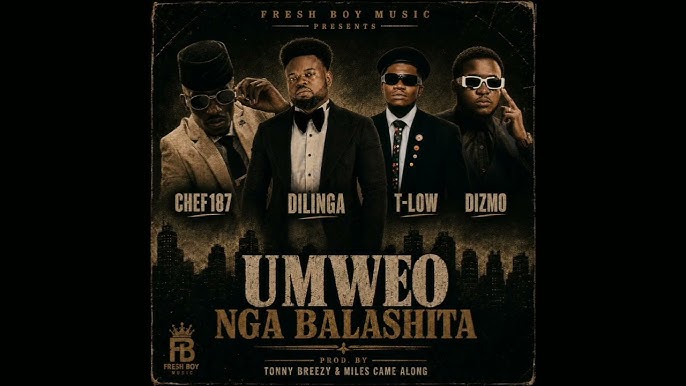 Umweo_Nga_Balashita - DILINGA_X_Chef_187_feat._Tlow_,_DIZMO