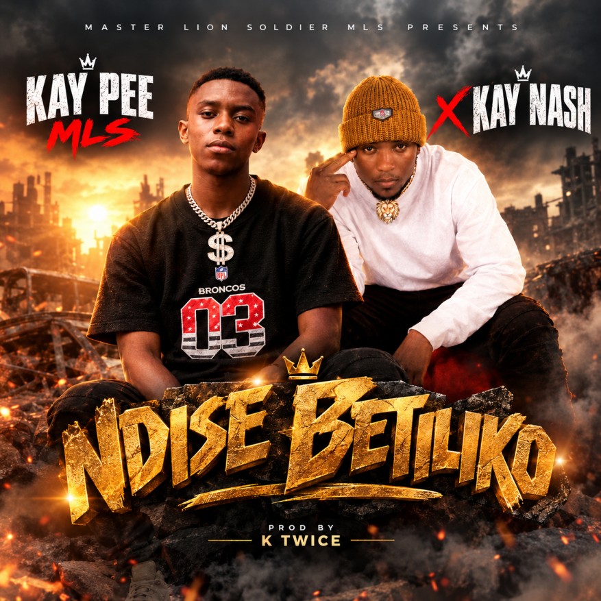 ndise_betiriko - Kay_pee_zm_ft_Kay_Nash_mls